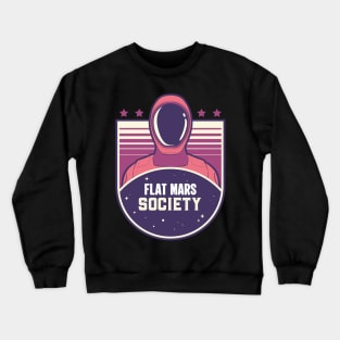 Flat Mars Society Crewneck Sweatshirt